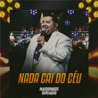 Nada Cai Do Céu (Ao Vivo) | Marquinhos Sensação