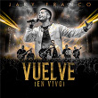 Vuelve (En Vivo) | Jary Franco