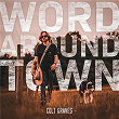 Word Around Town | Colt Graves