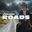 Lonesome Roads | Colt Graves