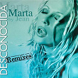 Desconocida - Marta by Jean Remixes | Marta Sánchez