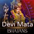 Devi Mata Bhajans | Nidhi Prasad