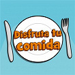 Disfruta tu Comida | Hurra Canciones Infantiles