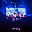 Fuimos (En Vivo) | Los Rojos