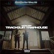 TRACKSUIT TRAPHOUSE | Unter Obsi