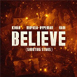 Believe (Shooting Stars) | R3hab