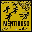 Mentiroso | Ghetto Living