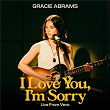 I Love You, I'm Sorry (Live From Vevo) | Gracie Abrams