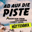 Ab auf die Piste (Hüttenmix) | Mountain Crew