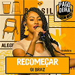 Recomeçar | Pagodeira