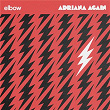 Adriana Again | Elbow