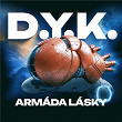 Armáda Lásky | Vojtech Dyk