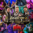 X Aniversario En Vivo Desde Mty | Los Rojos