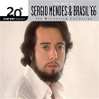 The Best Of Sergio Mendes & Brasil '66 20th Century Masters The Millennium Collection | Sergio Mendes & Brasil 66