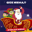 Gdzie Mikolaj? | Spiewajace Brzdace