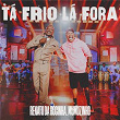 Tá Frio Lá Fora (Ao Vivo) | Renato Da Rocinha