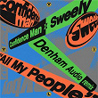 All My People (Denham Audio Remix) | Confidence Man