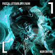 Man On Fire (Club Edit) | Pascal Letoublon