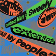 All My People (Extended) | Confidence Man