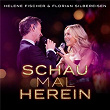 Schau mal herein | Helene Fischer