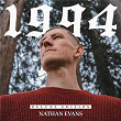 1994 (Deluxe Edition) | Nathan Evans