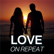 Love on Repeat | Vishal Mishra