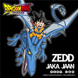 Jaka Jaan (Dragon Ball DAIMA Opening Theme - Full Length) | Zedd