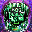 NOS DESCONOXIMOS | Feid