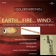 Golden Krithis Vol. 4 - Earth... Fire... Wind... Fusion With Traditional Classical Themes Of India | Kalaimamani Kadri Gopalnath