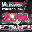 Der Volksmusik Hammer Hit-Mix 2004 | Kastelruther Spatzen
