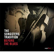 Saga Blues: The Songsters Tradition "Before the Blues" | John Hurt