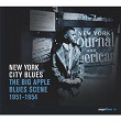 Saga Blues: New York City Blues "The Big Apple Blues Scene 1951-1954" | Ralph Willis