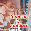 Samrat -O- Sundari | Pankaj Udhas