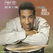 Jazz In 3/4 Time | Max Roach