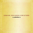 Forever, For Always, For Luther | Kirk Whalum