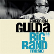 Gulda and his Big Bands | Friedrich Gulda