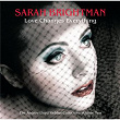 Love Changes Everything - The Andrew Lloyd Webber collection vol.2 | Sarah Brightman