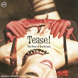 Tease: The Beat Of Burlesque | Creed Taylor Orchestra