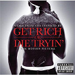 Get Rich Or Die Tryin'- The Original Motion Picture Soundtrack | 50 Cent