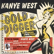 Gold Digger | Kanye West