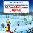 Die Musikfabel von den seltsamen Abenteuern der Ente Alfred Jodocus Kwak | Herman Van Veen