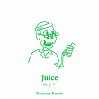 Juice (Tsunano Remix) | Young Franco