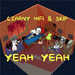 Yeah & Yeah | Czarny Hifi