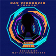 Ben Ik Niet Wat Jij Verwachtte (Club Mix) | Kav Verhouzer