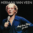 Auf dem Weg zu dir | Herman Van Veen