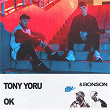 OK | Tony Yoru