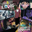 Q Tiempos Aquellos | Andry Kiddos