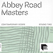 Abbey Road Masters: Contemporary Score | Richard J Birkin