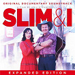 Slim & I Original Soundtrack (Extended Edition) | Joy Mckean
