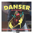Danser | El Freaky